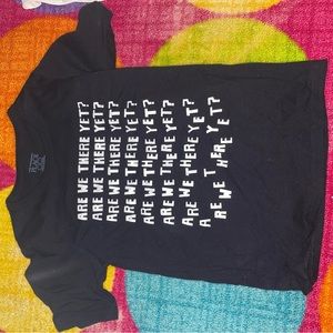 T-shirt are we there yet